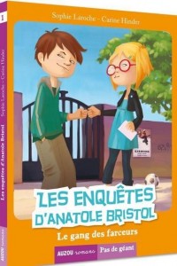 enquetes-anatole-bristol-gang-farceurs-1054847-616x0